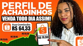 Como CRESCER um PERFIL de ACHADINHOS do ZEROComo COMEÇAR um PERFIL de ACHADINHOS e VENDER TODO DIA [upl. by Arahsal235]