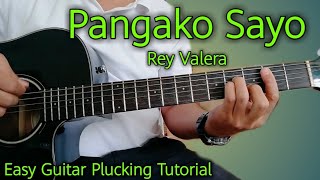 Pangako Sa Yo by Rey Valera Guitar Plucking TutorialDetailed Guitar Lesson [upl. by Yortal]