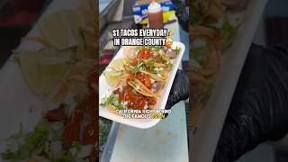 1 TACOS EVERYDAY IN ORANGE COUNTY [upl. by Trager]