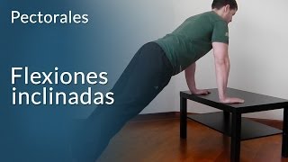 Flexiones Inclinadas para pecho [upl. by Bigot]