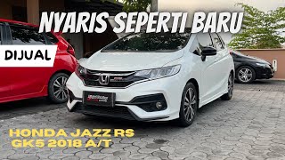 DIJUAL HONDA JAZZ RS GK5 2018 AT  MOBIL IDOLA ANAK MUDA [upl. by Alleiram]