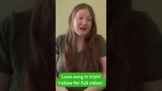 Love Song in Irish — Eibhlín a Rún ❤️☘️irishsong [upl. by Akerley]