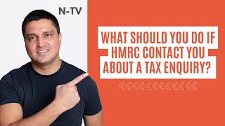 What should you do if HMRC contact you about a tax enquiry [upl. by Eirellav960]