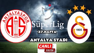 GALATASARAY ANTALYASPOR MAÇI CANLI İZLE [upl. by Yakcm]