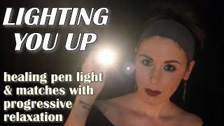 ASMR for SLEEP Pen Light amp Matches Role Play with Progressive Relaxation Binaural 3Dio [upl. by Ut]