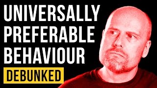 Universally Preferable Behaviour  Debunked Stefan Molyneux Refuted [upl. by Feirahs]