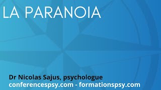 Questce que la personnalité paranoïaque  FormationsPsy [upl. by Dnalrag300]