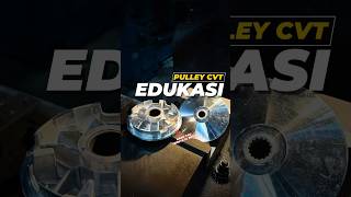 FULL EDUKASI PULLEY CVT ALA JOHAN GARAGE [upl. by Enirehtac]