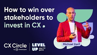 How to win over stakeholders to invest in CX [upl. by Areikahs]