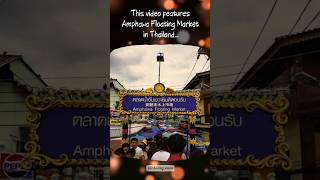 Amphawa Floating Market in Thailand [upl. by Acila638]