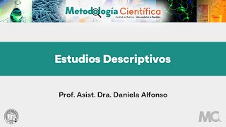 MPS Estudios Descriptivos Prof Asist Dra Daniela Alfonso [upl. by Ellimac895]