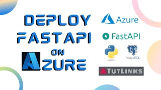 How to Deploy FastAPI on Azure App Service in just 30 minutes [upl. by Lorac617]