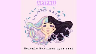 Sold Artpall  Liliths Gates Melanie Martinez type beat [upl. by Irdua]