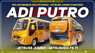 Solusi Minibus Multifungsi  Jetbus5 Jumbo Karoseri Adi Putro  JETBUS5 JUMBO  MITSUBISHI FE 71 [upl. by Onitsoga]