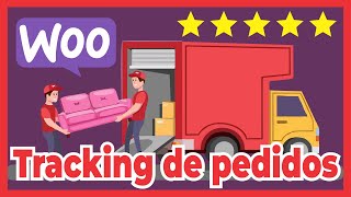 Tracking de pedidos y Nuevos estados de Pedidos WooCommerce Seguimientos de pedidos [upl. by Garin]