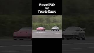 F40 vs Supra 😱 ferrari f40 toyota supra topspeed horsepower fastcars mechanic omg [upl. by Annid]