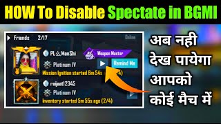 How To Disable Spectate in Bgmi  Pubg Me Spectate Kaise Band Kare [upl. by Ladew]