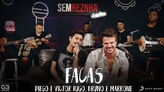 Facas Diego amp Victor Hugo Bruno amp Marrone  Sem Reznha Acústico  COVER PAGODE PAGONEJO [upl. by Sheply]