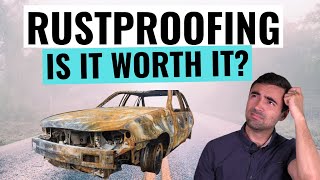 Should You Rust Proof Your Car The Truth About Rust Protection Fully Explained [upl. by Kaasi]