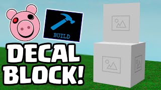 Build Mode DECAL BLOCK amp TEXTURE BLOCK Sneak Peek Piggy Build Mode😱🐷 [upl. by Lieno]