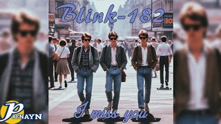 I MISS YOU but its the mid 80s BLINK182 [upl. by Auginahs]