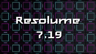 Resolume 719 Release Video [upl. by Arocal822]