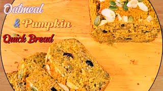 064 Quick amp Healthy Pumpkin Oat Bread Recipe  Simple and Delicious [upl. by Dotti]