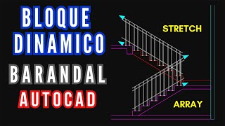 Descubre el mejor Bloque Dinámico en Autocad para Barandal de Escalera  Bloques como un Profesional [upl. by Hephzipa]