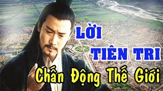 7 Nhà Tiên Tri Tài Giỏi Nhất Lịch Sử Trung Quốc Với Những Lời Tiên Tri Chính Xác Ứng Nghiệm Hậu Thế [upl. by Assila789]