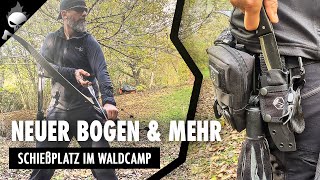 NEUER BOGEN amp ParcourGÜRTEL 🏹 40 Meter Schießplatz im Waldcamp 🏕️ [upl. by Regine]