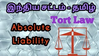 Absolute Liability  Tort Law in Tamil [upl. by Ateiluj]