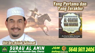 Al Bidayah Wan Nihayah S25  Umar ra bhg 8  Ust Drs Rejab Selamat [upl. by Ahsilra]