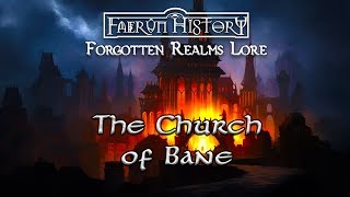 Dark Doctrines  The Dogma of Bane  Forgotten Realms Lore [upl. by Rhea]