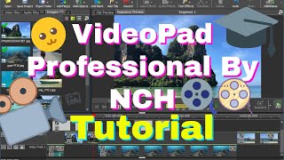 VideoPad Pro By NCH Full Tutorial [upl. by Bullis]