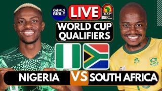 🔴NIGERIA vs SOUTH AFRICA LIVE  2026 WORLD CUP QUALIFIERS  CAF FREE MATCH HIGHLIGHTS [upl. by Yraeg380]