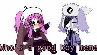 Whos a good boy meme Sarv x ruv [upl. by Yancey]