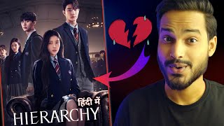 Hierarchy Review  Uff🥺I AM BROKEN NOW  Hierarchy Kdrama Review  Hierarchy  Hierarchy Trailer [upl. by Nelleoj]