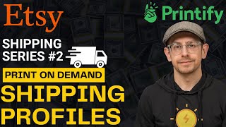 Etsy Print on Demand Shipping Profile Basics [upl. by Nada]