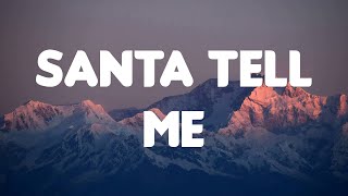 Ariana Grande  Santa Tell Me Lyrics [upl. by Irallih]