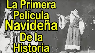 LA PRIMERA PELÍCULA NAVIDEÑA DE LA HISTORIA  SANTA CLAUS 1898 [upl. by Im]