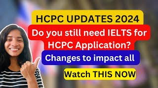 HCPC UPDATE Registration Process 2024 IELTS for HCPC Registration  HCPC Applications International [upl. by Eryt]