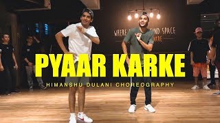 Pyaar Karke Pachtaya  Pyar Ke Side Effects  Himanshu Dulani Dance Choreography [upl. by Emrich]