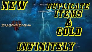 NEW Dragons Dogma 2  INFINTE GOLD amp ITEMS Exploit DUPLICATION [upl. by Ytnom]