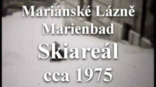 Mariánské Lázně skiareál v roce 1975 [upl. by Dulla774]