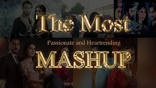 OST Mashup  Do Bol Raqs e Bismil  Dil Mom Ka Diya Mery Pas Tum Ho Ishq Hai  Pakistani Drama [upl. by Rapsag567]