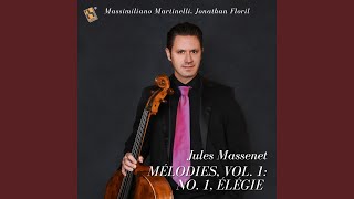 Mélodies Vol 1 No 1 Élégie Arr for Cello and Piano by Orfeo Mandozzi [upl. by Ymirej418]