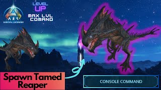 Tamed Reaper King Spawn Command  Ark Survival Ascended [upl. by Nnave]