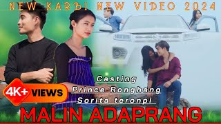 Malin Adaprang  sorita and prince Ronghang  komol and akangsha enghipi  karbi new song video 2024 [upl. by Eirehs]