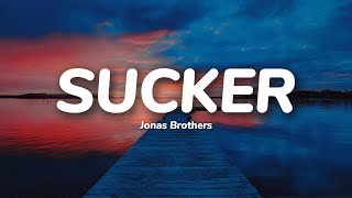 Jonas Brothers  Sucker Lyrics [upl. by Nathanial325]