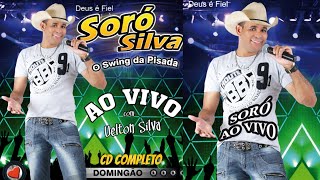 SORÓ SILVA  CD DOMINGÃO AO VIVO [upl. by Alger]